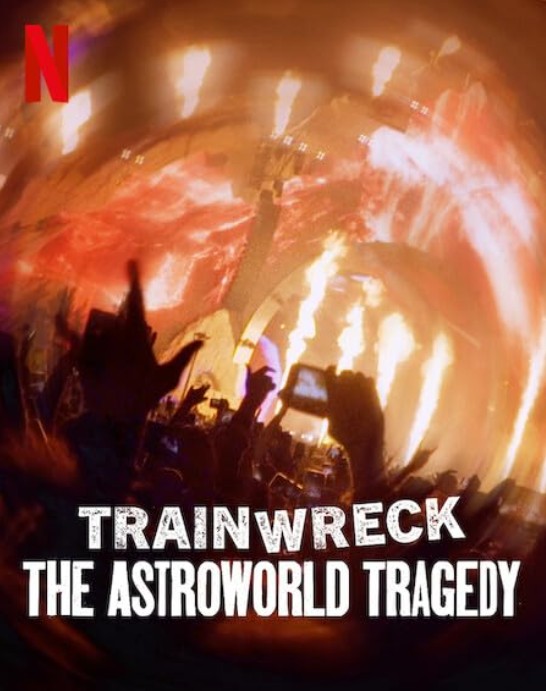 Trainwreck: The Astroworld Tragedy